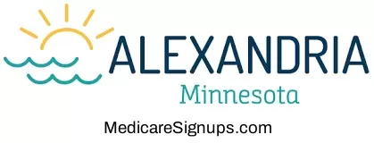 Enroll in a Alexandria Minnesota Medicare Plan.